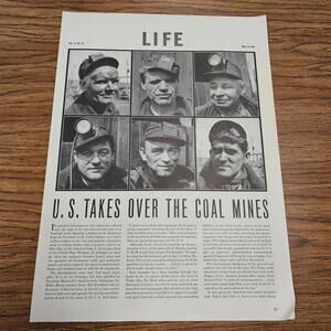 1943 LIFE Magazine Article • U.S. Takes Over Coal Mines • WWII Labor History FDR